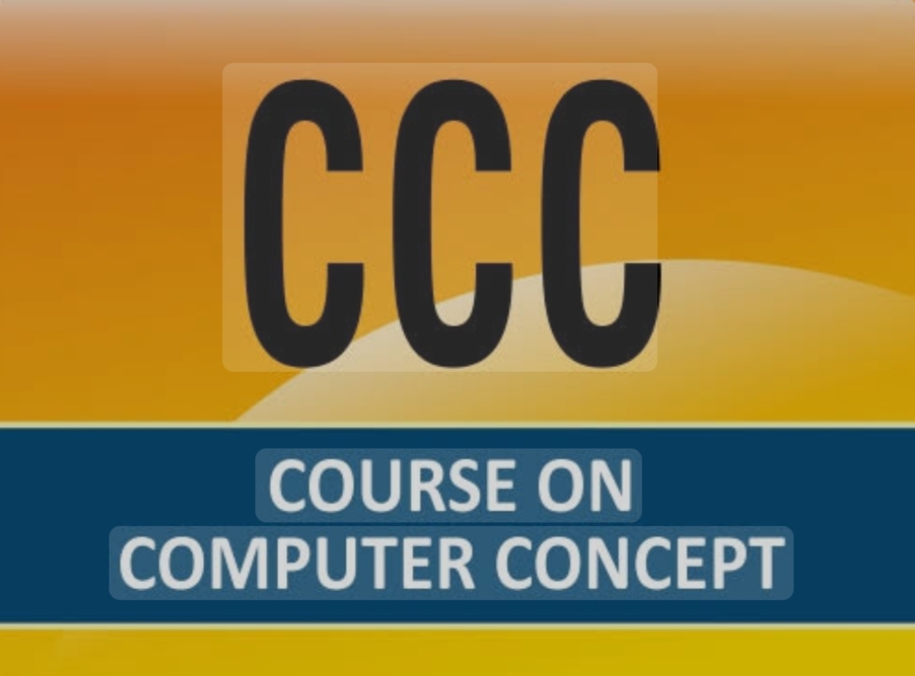 CCC (CERTIFICATE IN COMPUTER CONCEPT)